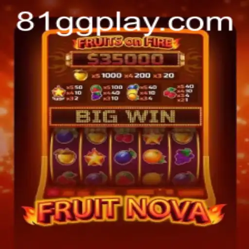 Descubra o Vício do Jogo FruitNova: Um Guia Completo sobre 81GG